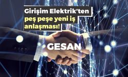 GESAN’dan Peş Peşe İş Anlaşması