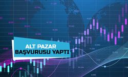 Alt Pazar'a Geçiş İçin Başvuru Yaptı