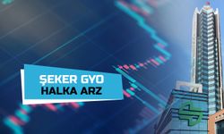 Şeker GYO Halka Arz Ediyor