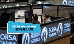 Kiler Holding Halka Arz Sonuçları Açıklandı