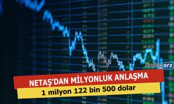 NETAŞ'tan Milyon Dolarlık Anlaşma Duyuruldu