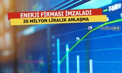 20 Milyon Liralık Anlaşma İmzaladı