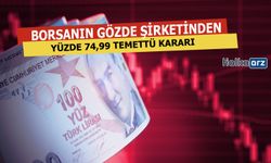 Yüzde 74,99 Temettü Ödemesi Yapacak