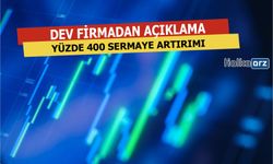 Dev Firma Yüzde 400 Sermaye Artırımı Yapacak