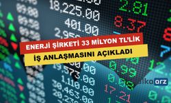 Enerji Şirketi 33 Milyon Liralık İş Anlaşmasını Açıkladı