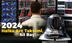 Yeni Düzenlemeyle, 2024’te Halka Arz Takvimi Sil Baştan