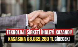 Teknoloji Şirketi Yapılan İhaleyi Kazandı! Kasasına Net 68 Milyon 669 Bin 280 TL Girecek