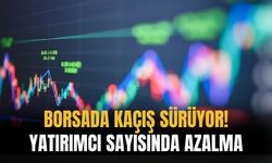 Borsada Kaçış Sürüyor! Yatırımcı Sayısında Azalma