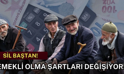 Emeklilik Şartları Sil Baştan!