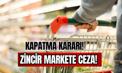 2 Zincir Marketin Mağazalarına Kapatma Kararı!