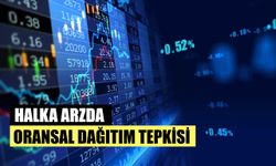 Halka Arzlara Oransal Dağıtım Tepkisi