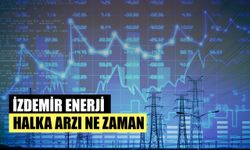 İzdemir Enerji Elektrik Üretim Halka Arzı Ne Zaman