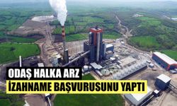 Odaş Halka Arz İçin İzahname Başvurusunu Yaptı