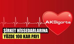 Aksigorta A.Ş Yatırımcılarına yüzde 100 Kar Payı Verecek