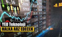 YEO Teknoloji Halka Arz Edecek