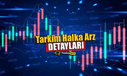 Tarkim Halka Arz Detayları