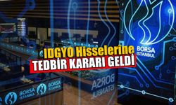 IDGYO Hisselerine 1 Ay Süreyle Tedbir