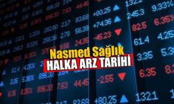 Nasmed Sağlık Halka Arz Tarihi Açıklandı