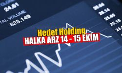 Hedef Holding Halka Arz 14 - 15 Ekim Tarihlerinde