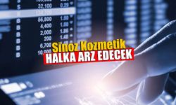 Sinoz Kozmetik Halka Arz Edecek
